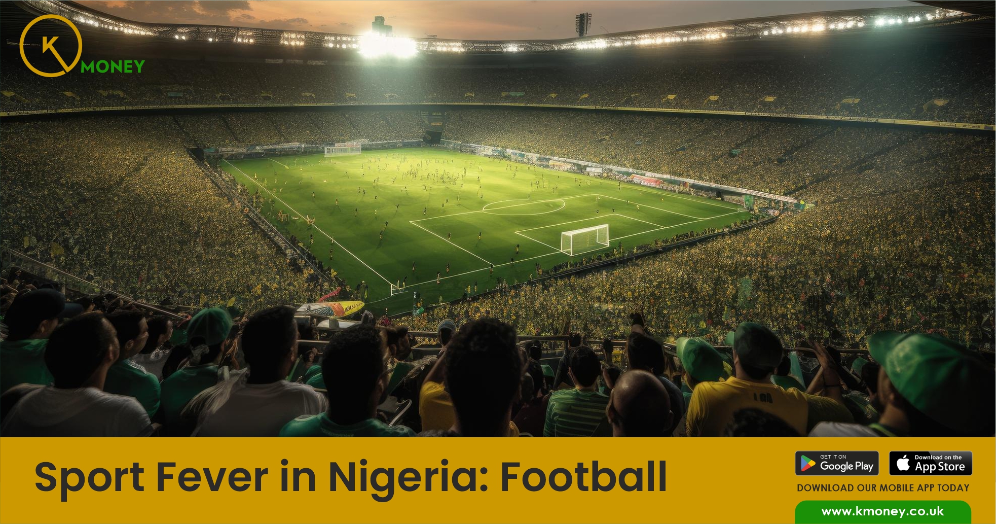 Sport Fever in Nigeria: Football