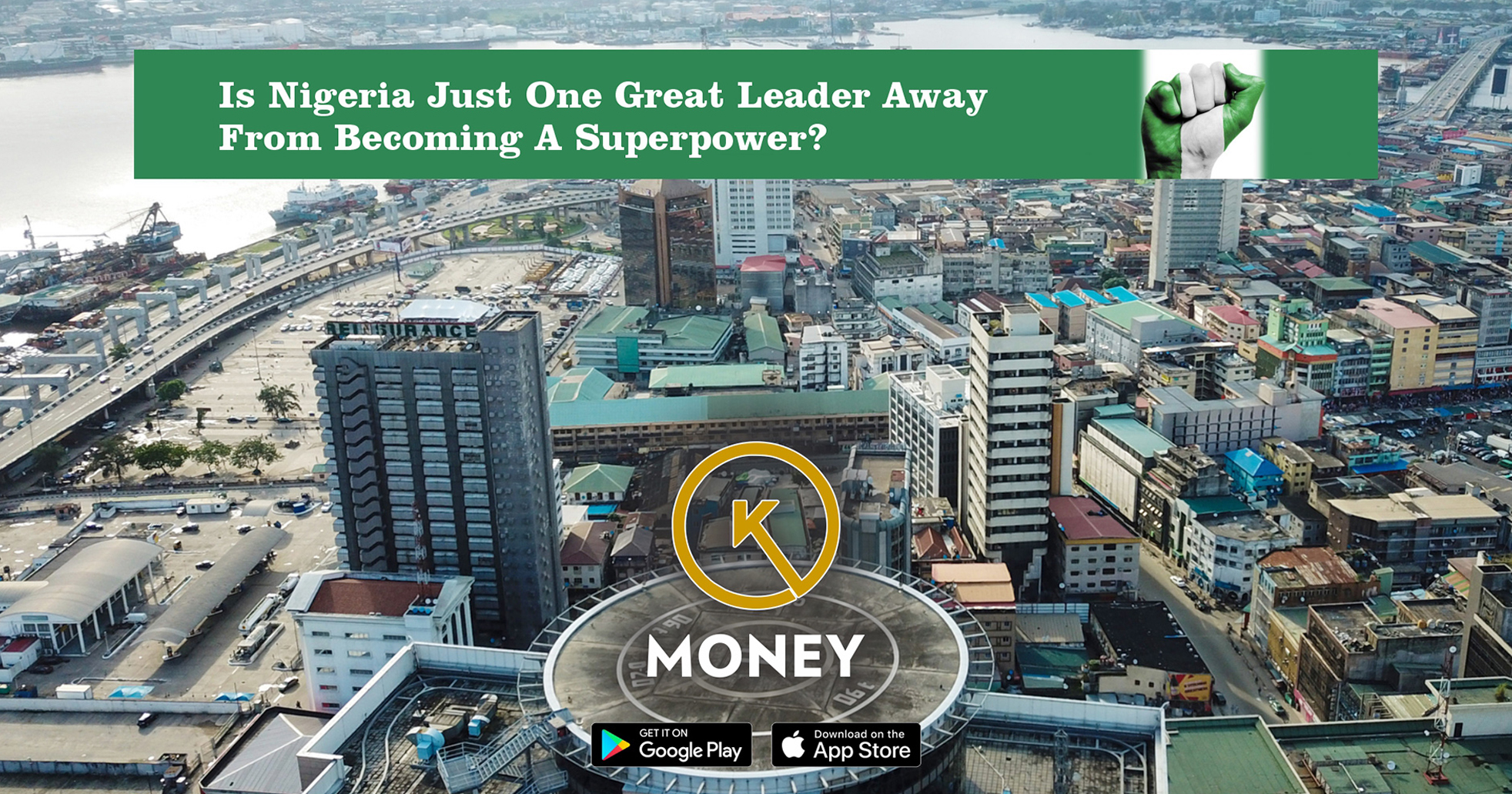 Nigeria – A Superpower of Future