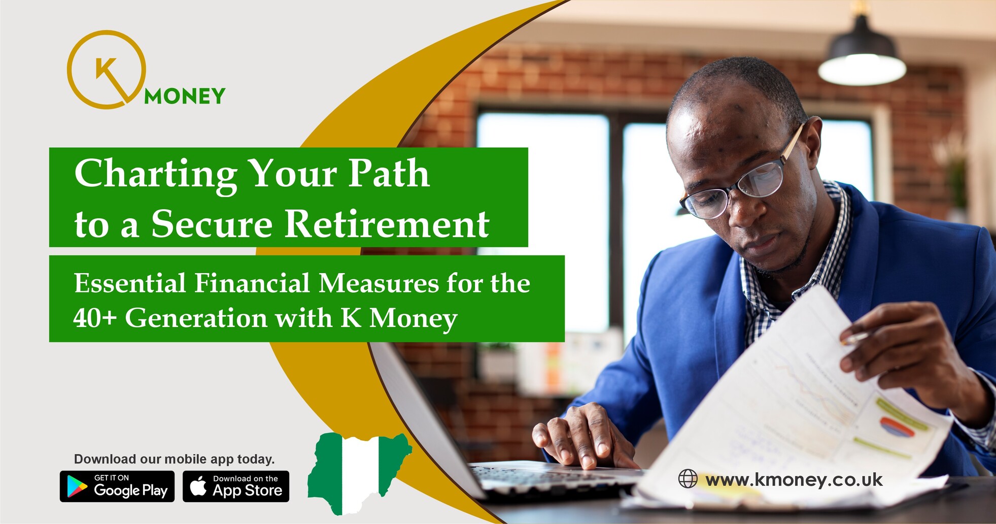 Charting Your Path to a Secure Retirement: Essential Financial Measures for the 40+ Generation with KMoney